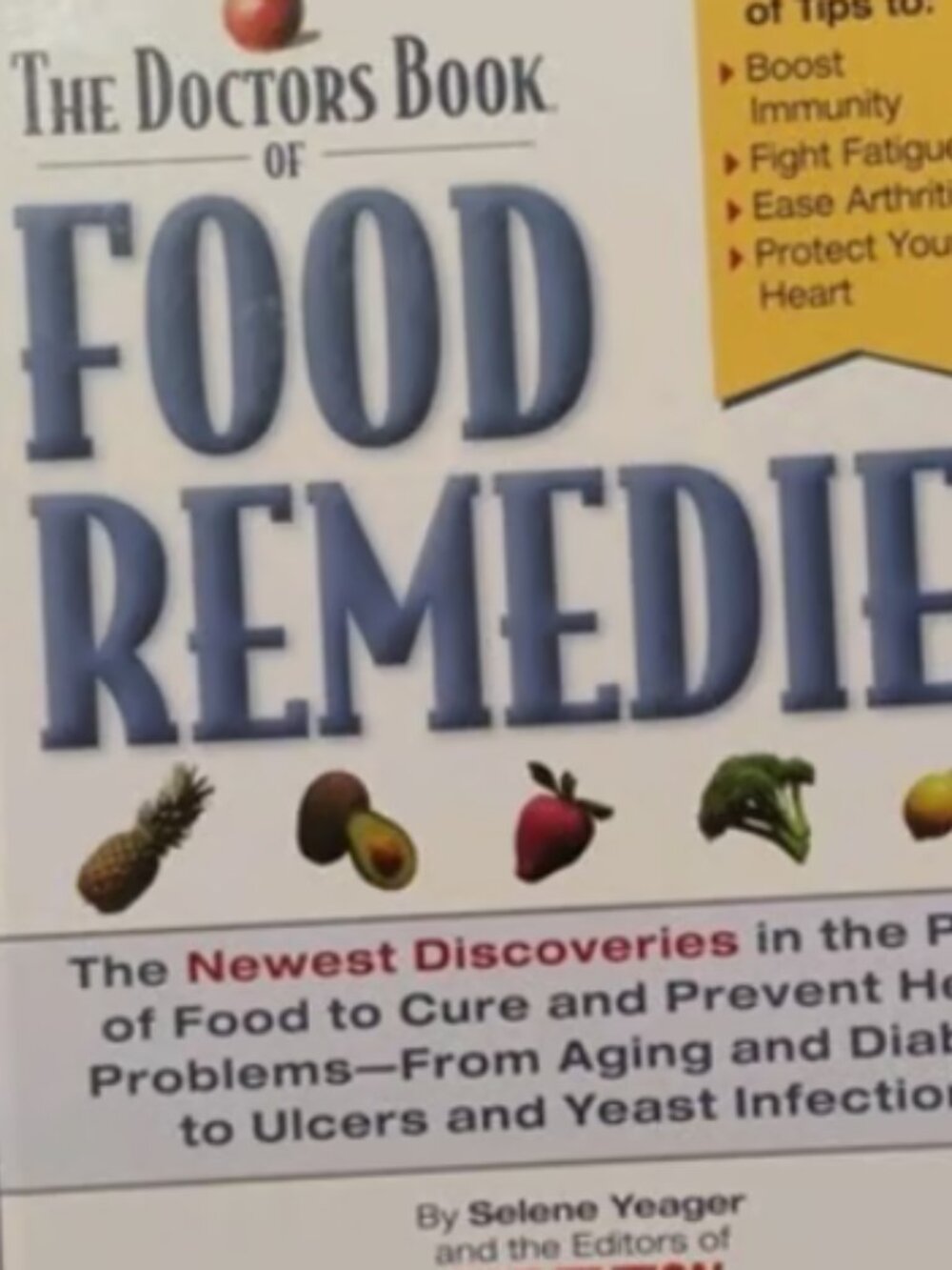 The Doctors Book of Food Remedies: Discoveries In The Power Of Food, 1998
